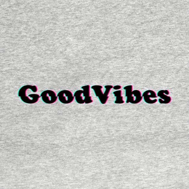 Good Vibes! by MysticTimeline